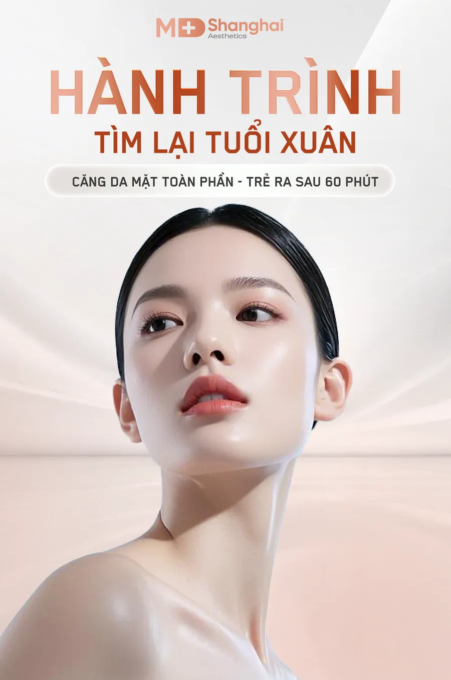 Căng da mặt toàn phần tại MD Shanghai Aesthetics – hành trình tìm lại tuổi xuân